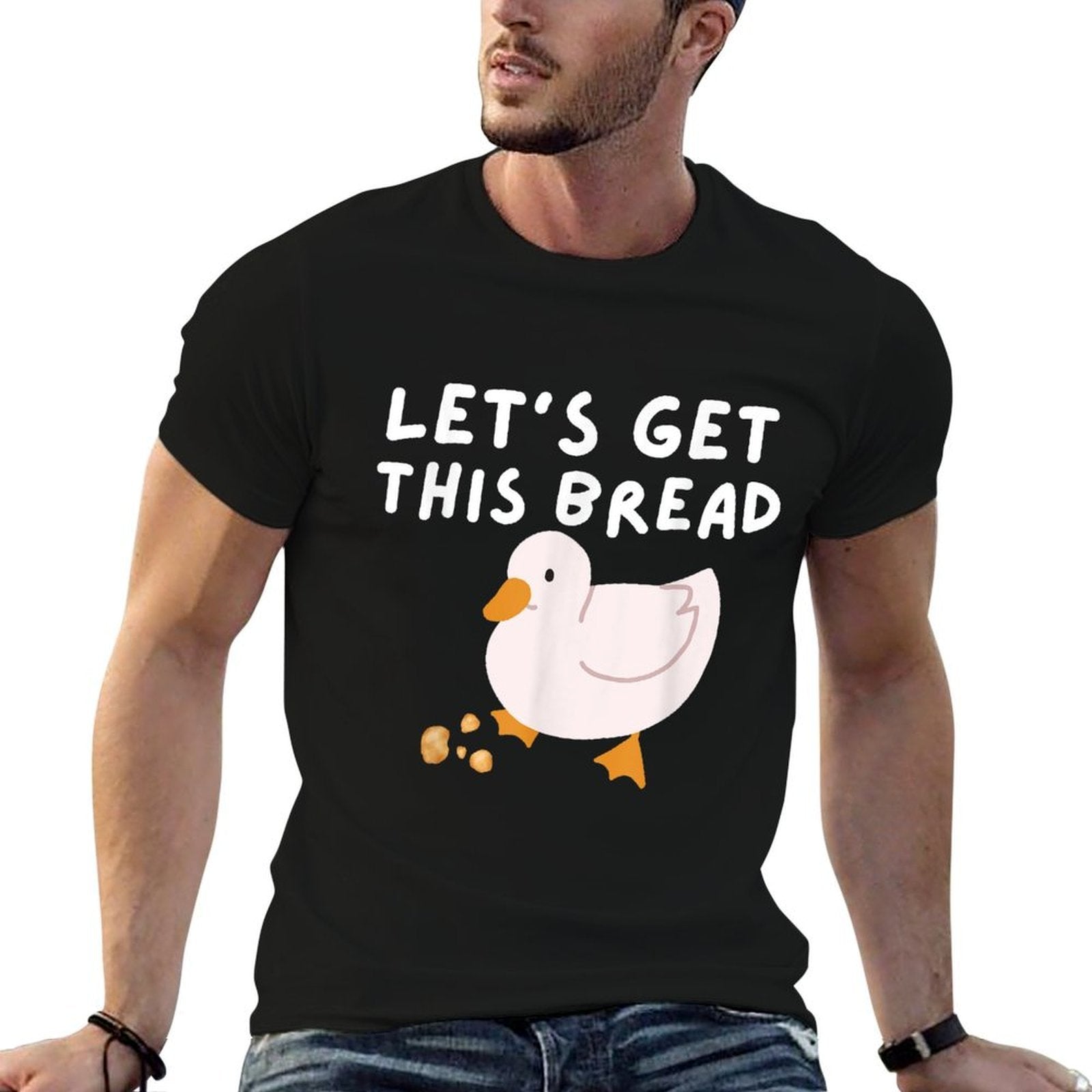 Lets Get This Bread - Duck Humor - Funny Duck Pun Meme  Cotton T-Shirt