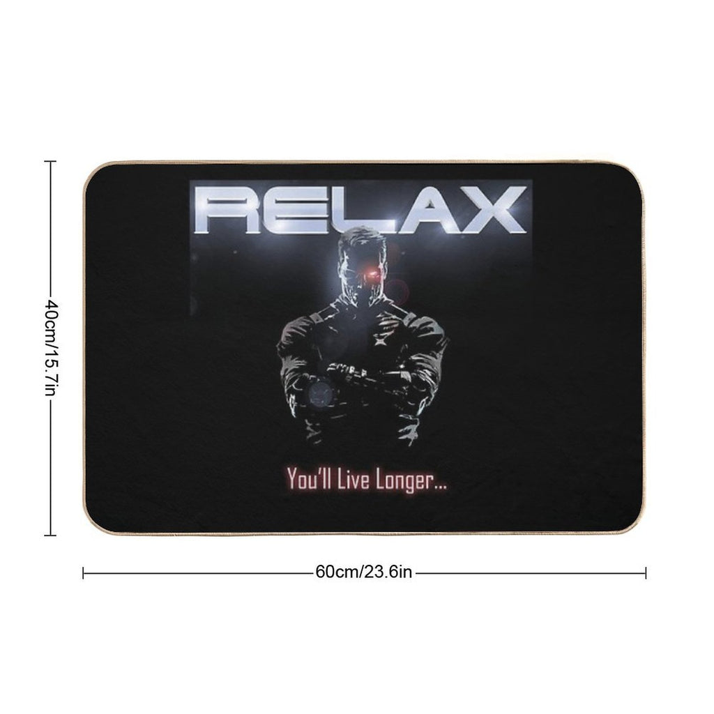 Badass Funny Terminator Relax Advice Illustration  Dirt-Trapping Bath Mat