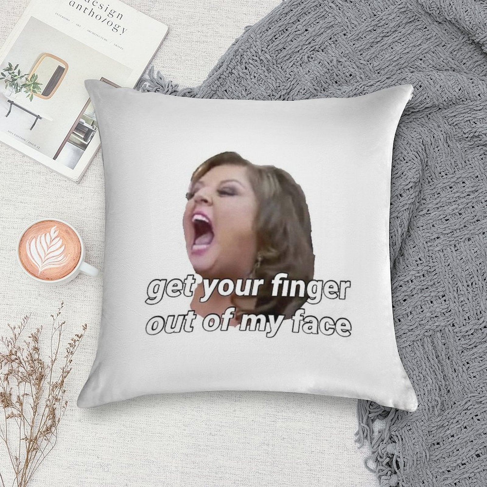 Dance Moms Get Your Finger Out Of My Face Soft Washable Throw Pillow