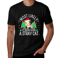 Most Likely To Bring Home A Stray Cat Lover Christmas Pajama Comfortable T-Shirt