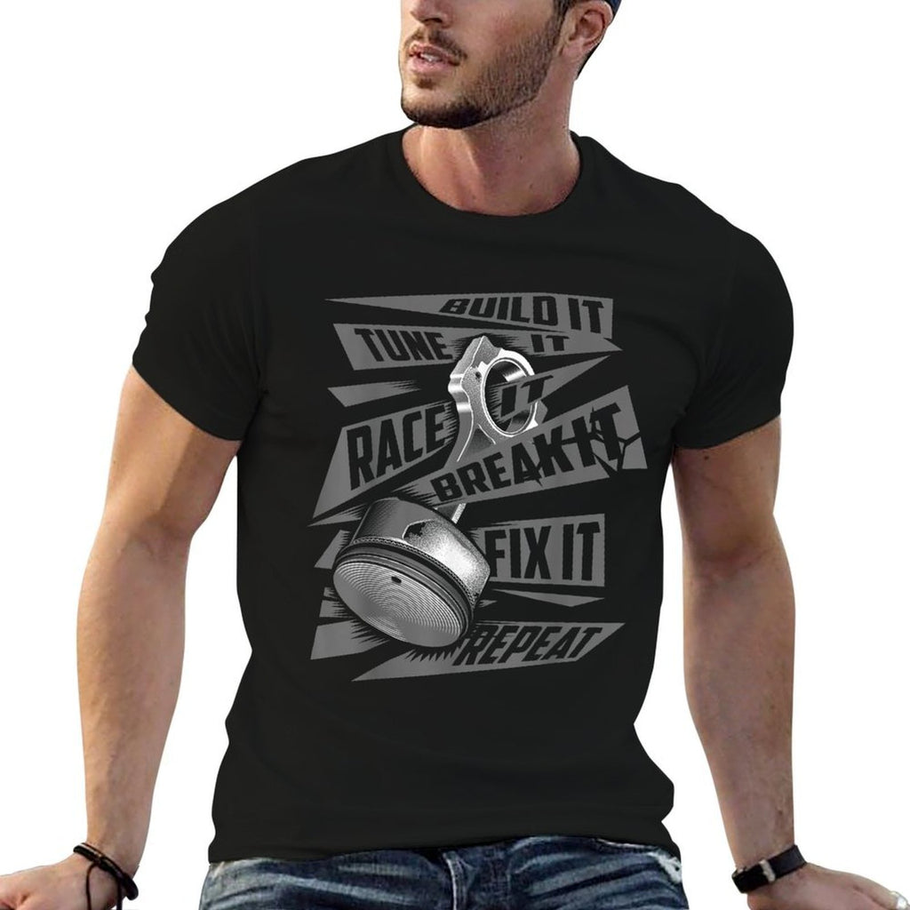 Funny Build It Tune It Race It Break It Fix It Repeat  Rolled Sleeves T-Shirt