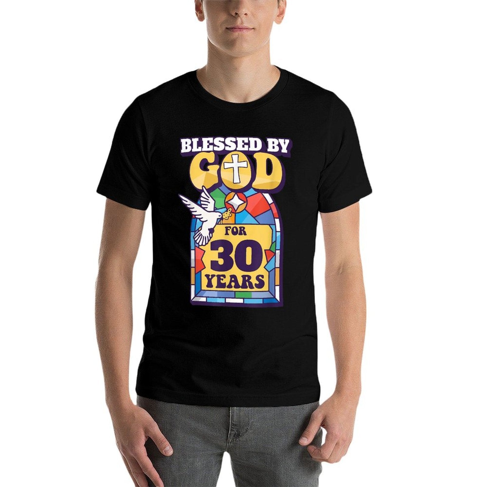 Blessed By God For 30 Years 30th Birthday Religious Theme  Quick-drying T-Shirt