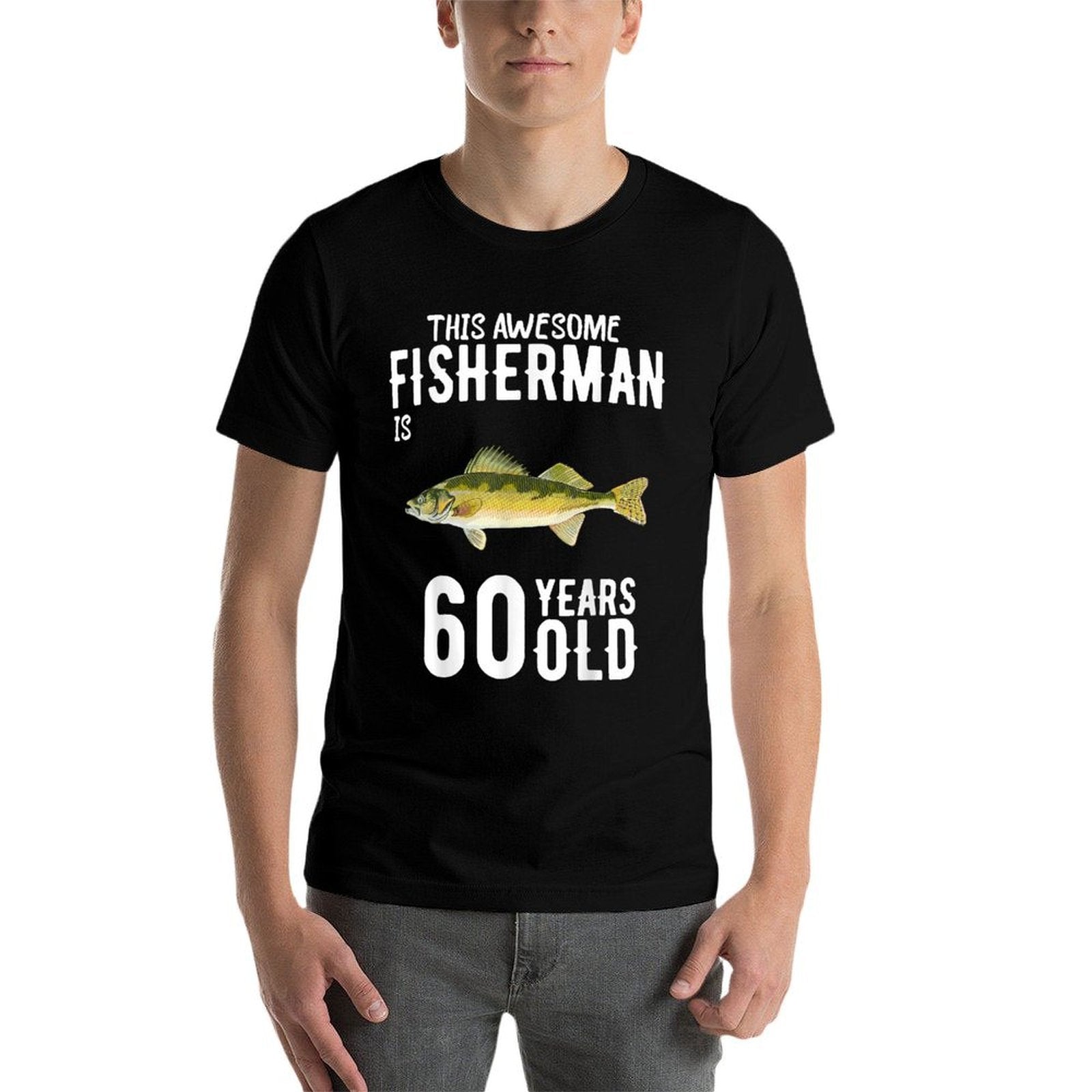 This Walleye Fisherman Is 60 Years Old 60th Birthday  Cotton T-Shirt
