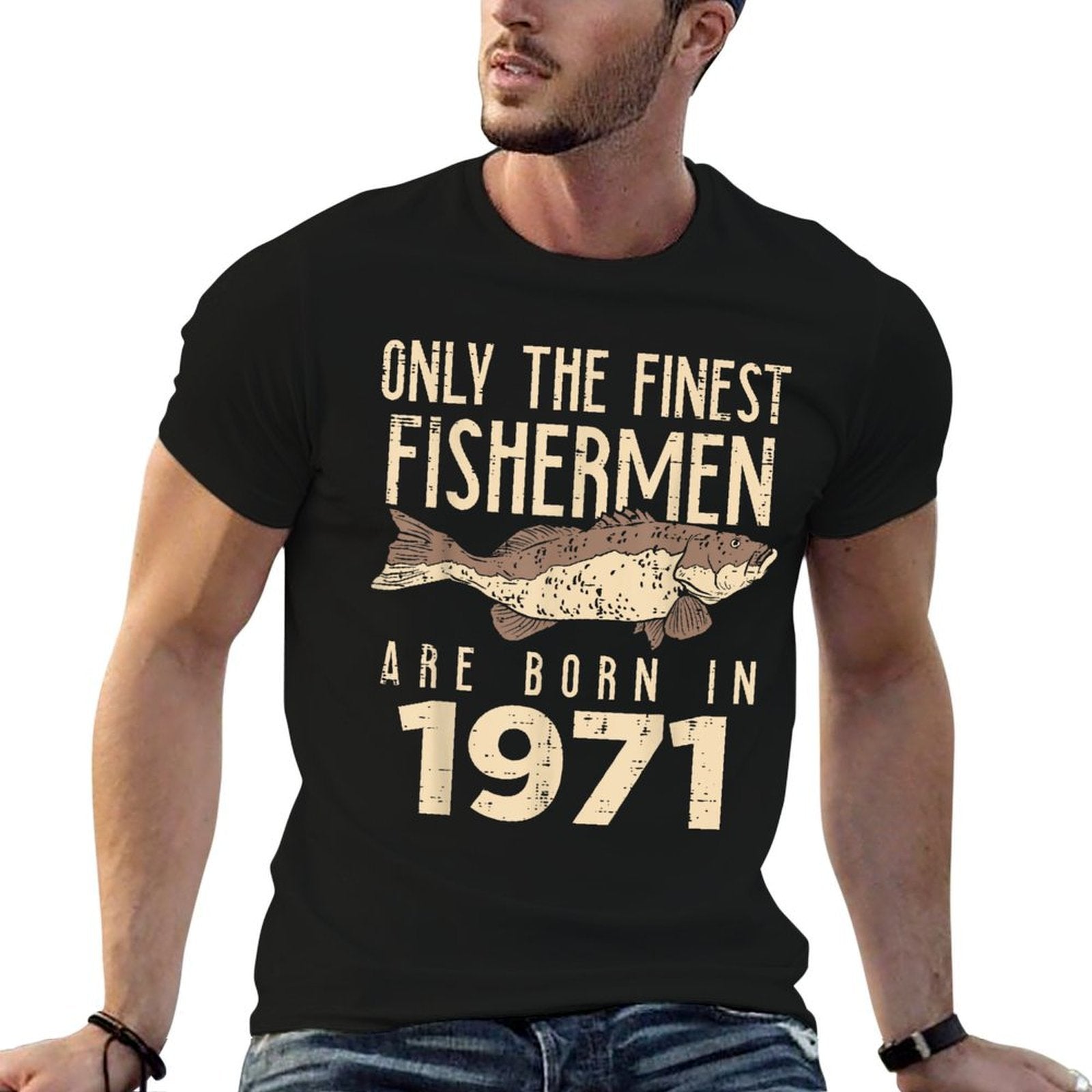Finest Fisherman Born 1971 50 Years Old 50th Birthday Gift  Affordable Price T-Shirt