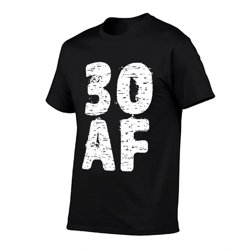 30 AF Great Dirty Thirty Anniversary Birthday Gift  Slim-fit Cut T-Shirt