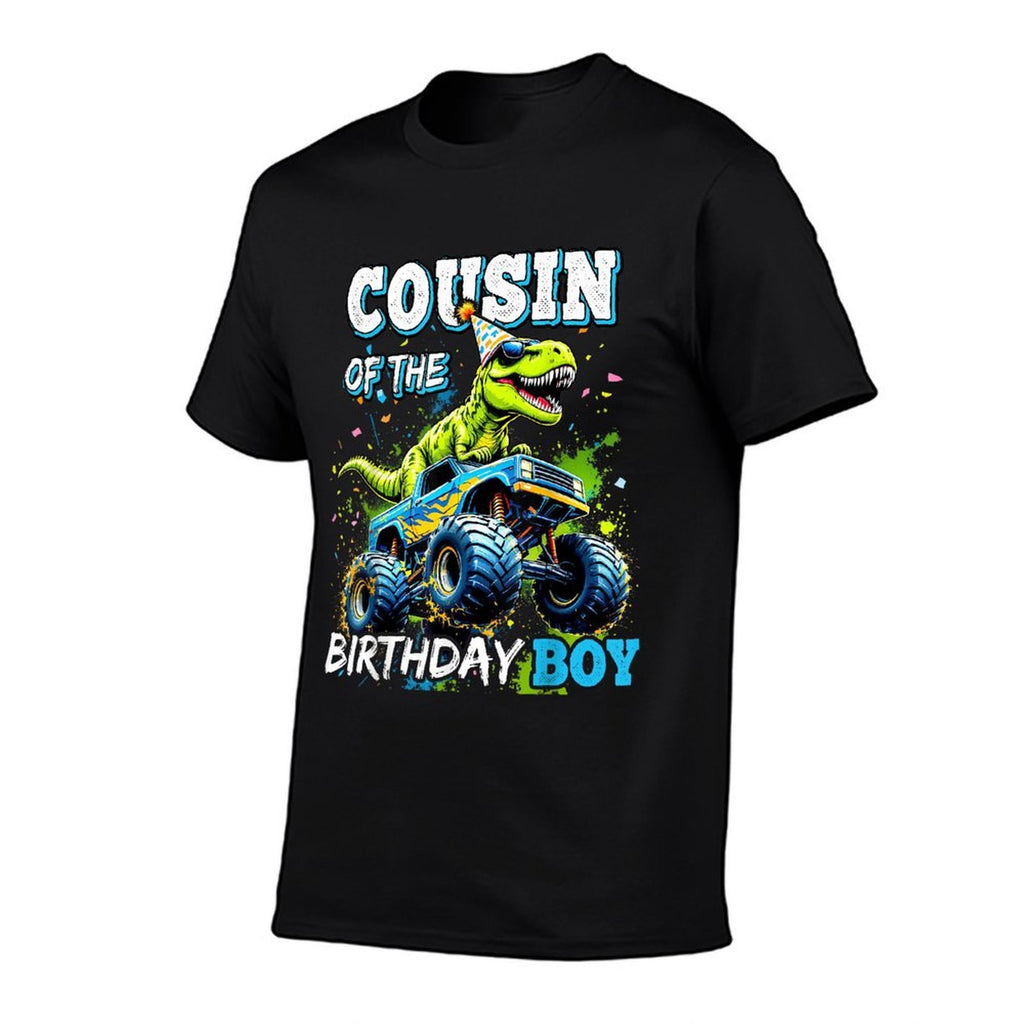 Cousin of The Birthday Boy Monster Truck Dinosaur Party  Cotton T-Shirt
