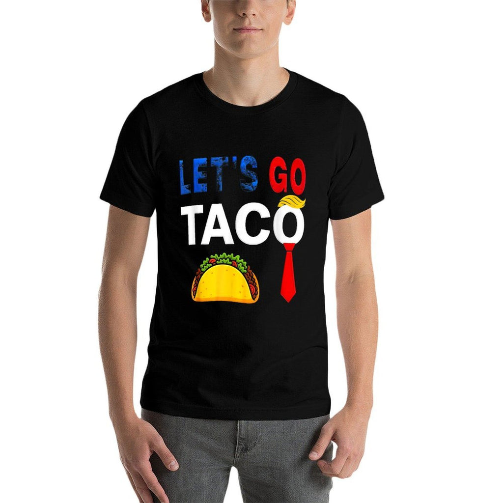 Funny Lets Go Taco American Patriot Women Men  High-quality Stitching T-Shirt