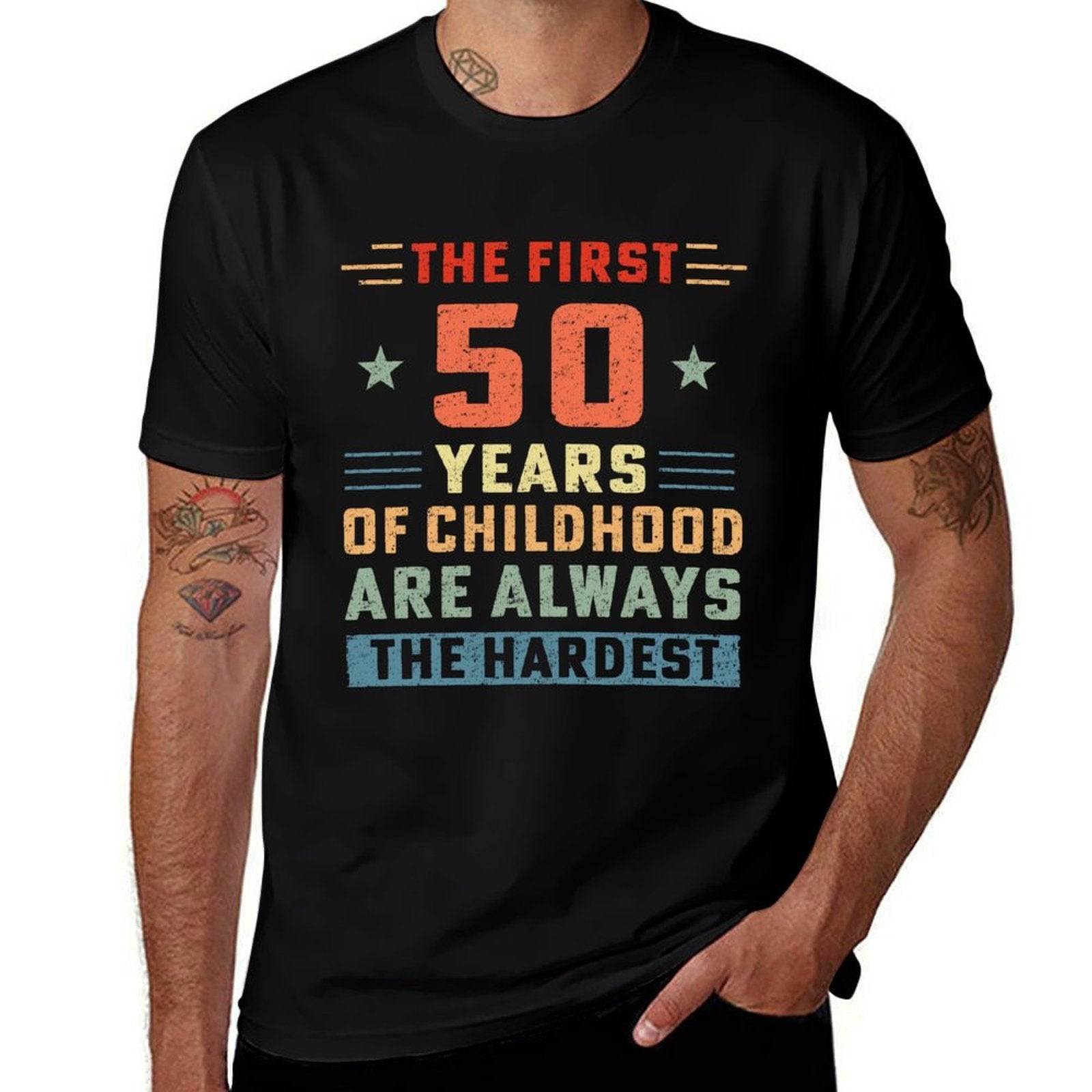 The First 50 Years Of Childhood Hardest Old 50th Birthday  Vintage-inspired T-Shirt