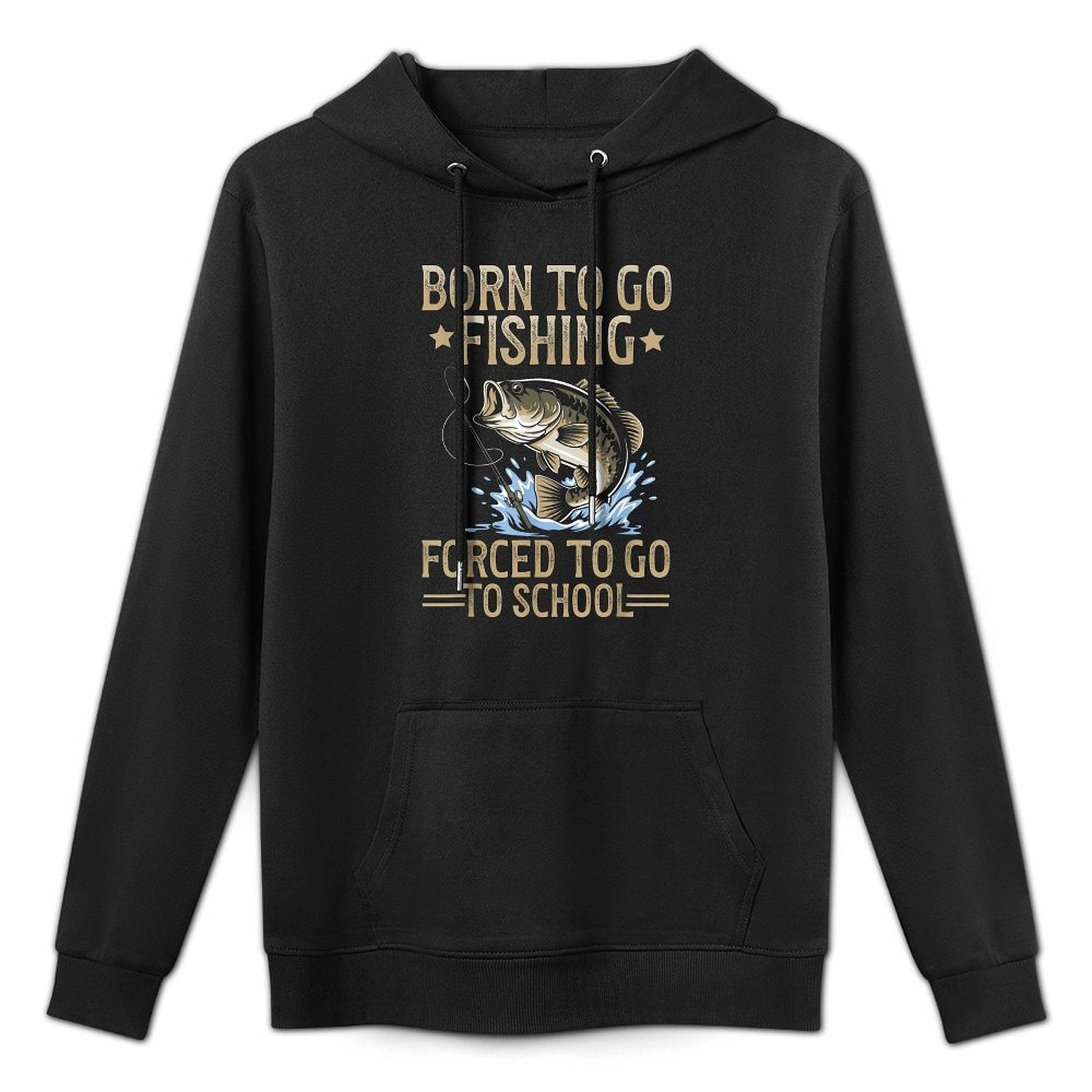 Born to Fish Forced to Go to School Kids Fishing Boys Customizable Surface Hoodie