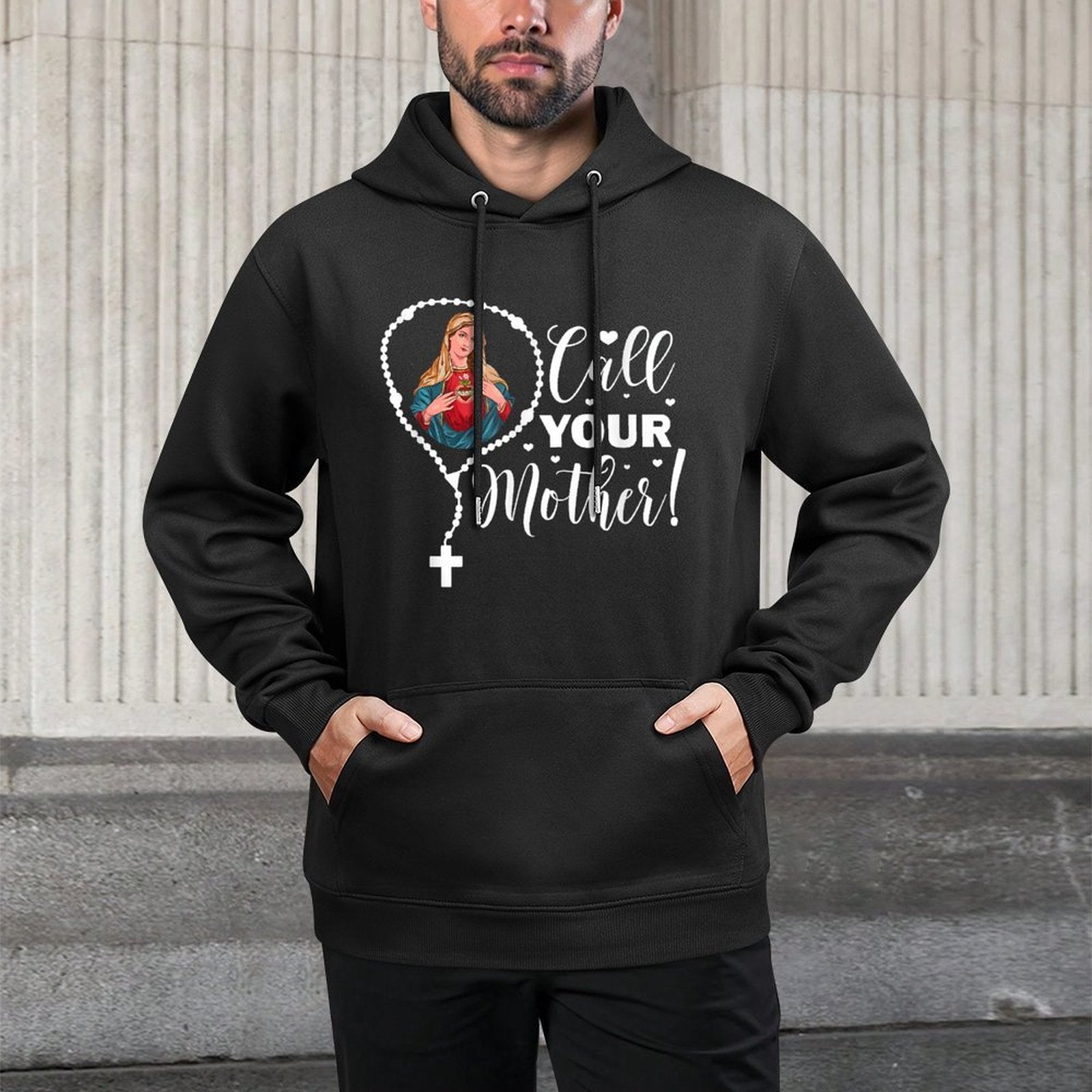 Call Your Mother. Virgin Mary And Holy Rosary Shrink-Resistant Hoodie