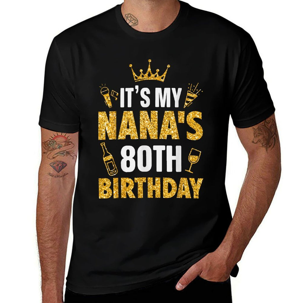 Grandma It's My Nana's 80th Birthday 1945 80 Years Old  Relaxed-fit T-Shirt