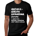 Quinceanera Grandma Definition Funny 15th Birthday  Soft T-Shirt