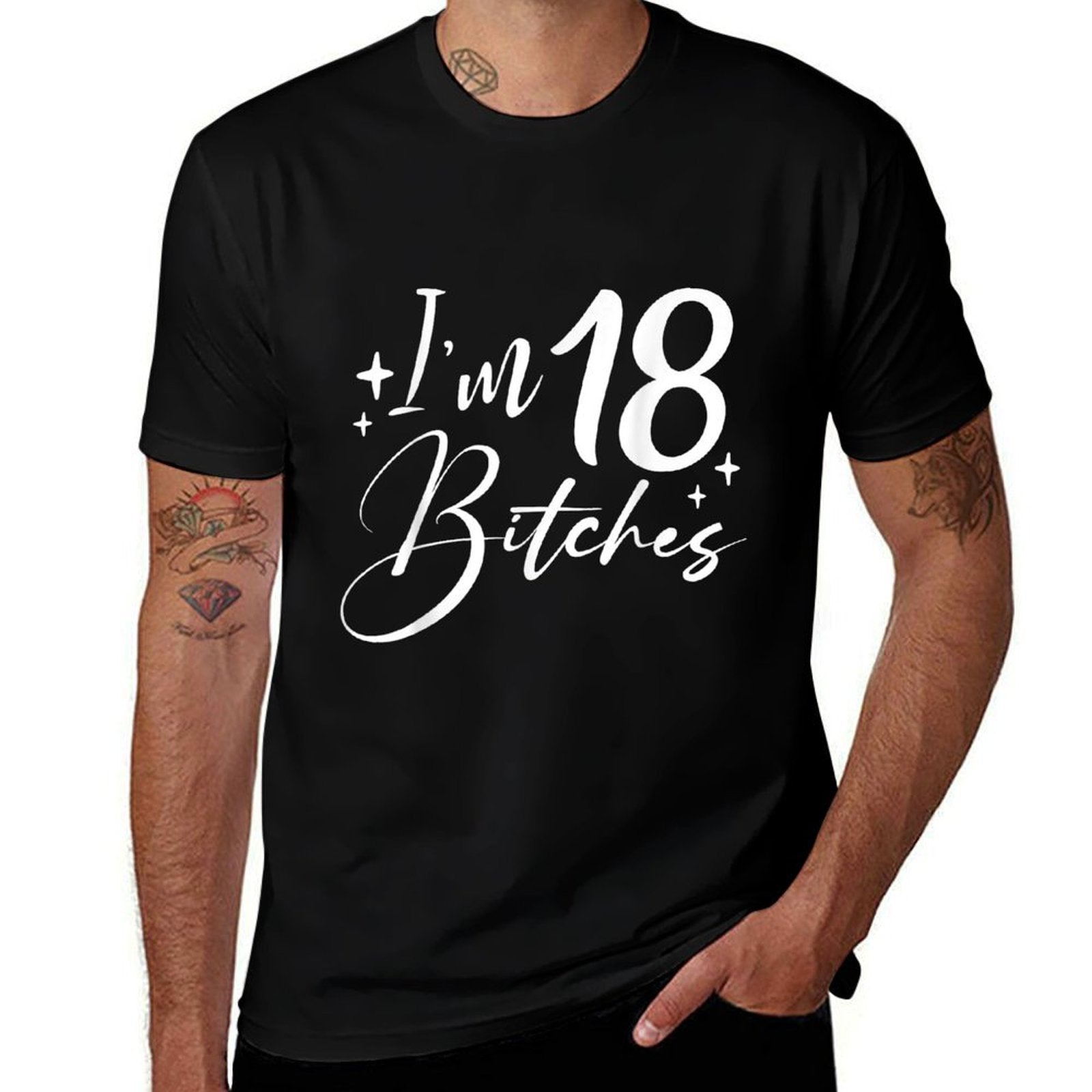 I'm 18 Bitches - 18th Birthday  Classic T-Shirt