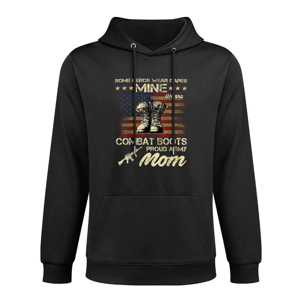 Some Heros Wear Capes Mine Wears Combat Boots Army Mom Machine Washable Hoodie