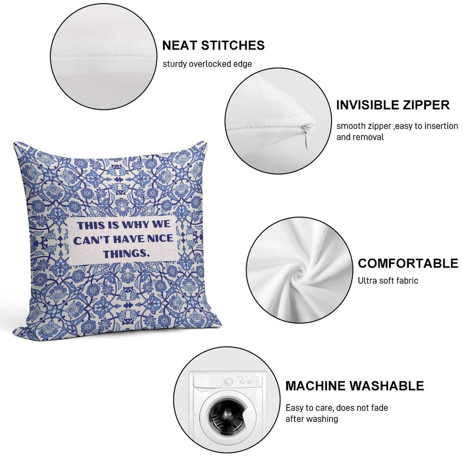 This Is Why We Can't Have Nice Things Soft Home Decor Throw Pillow