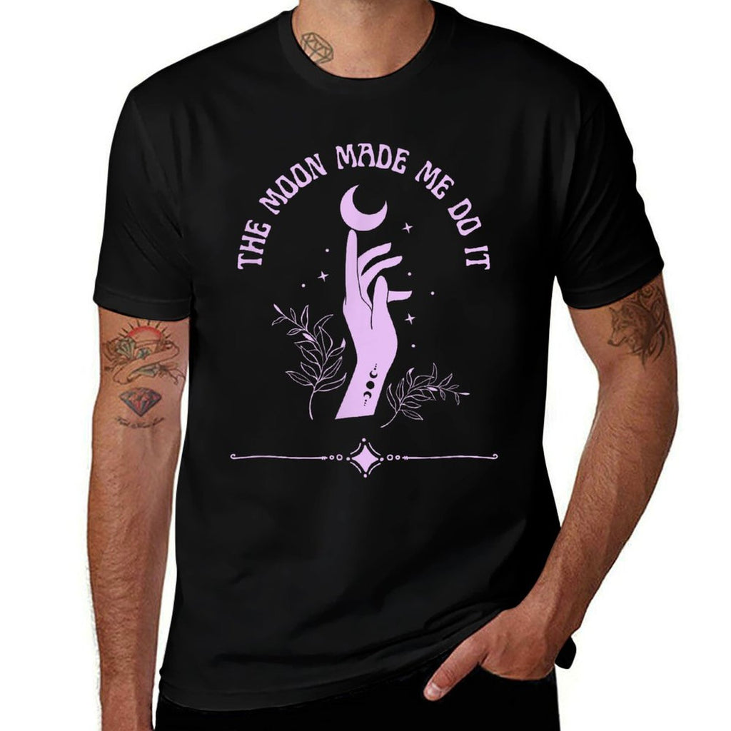 Purple The Moon Made Me Do It Lavender Funny Witch Wicca  Cotton T-Shirt