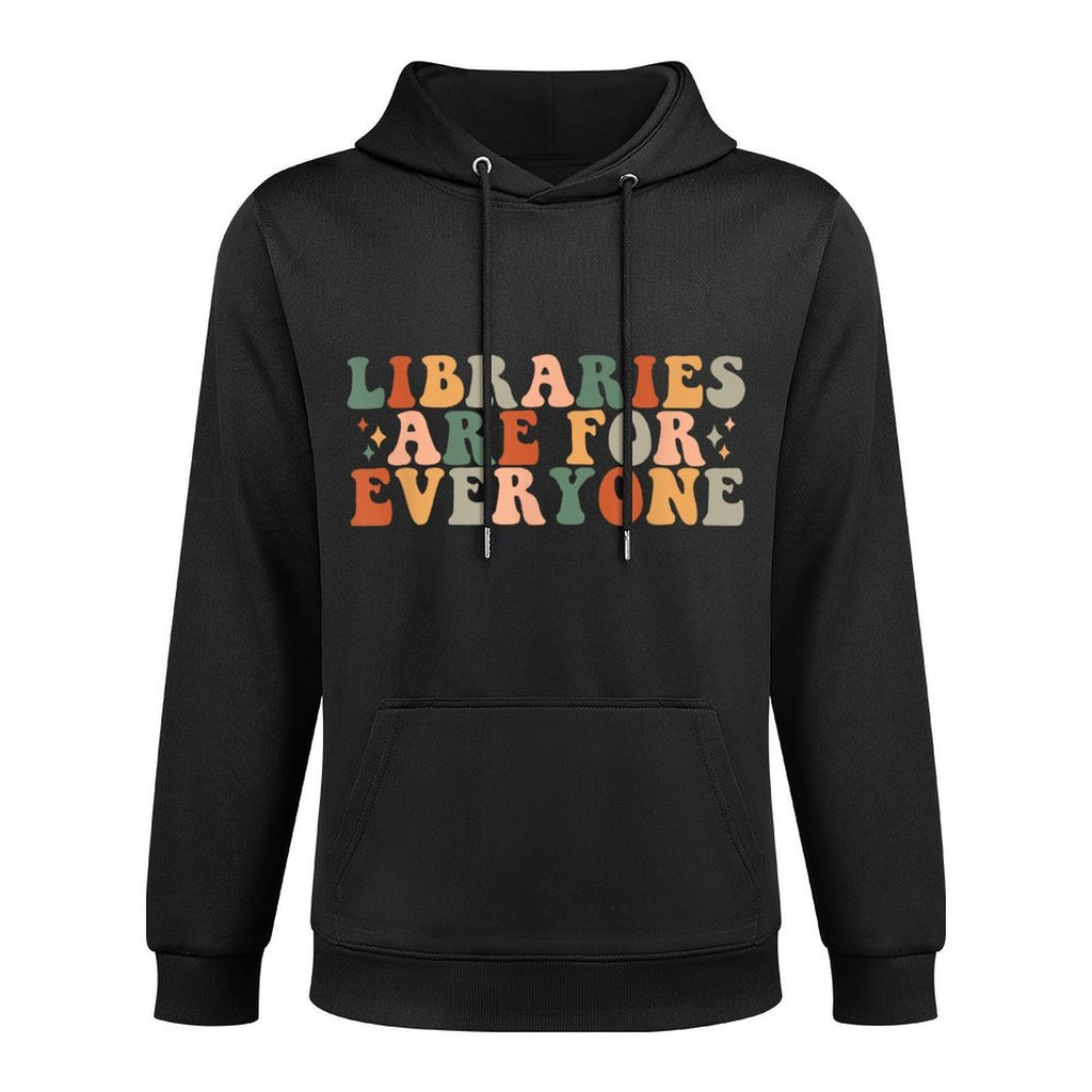 Libraries Are For Everyone Retro Librarian Reader Book Lover Machine Washable Hoodie