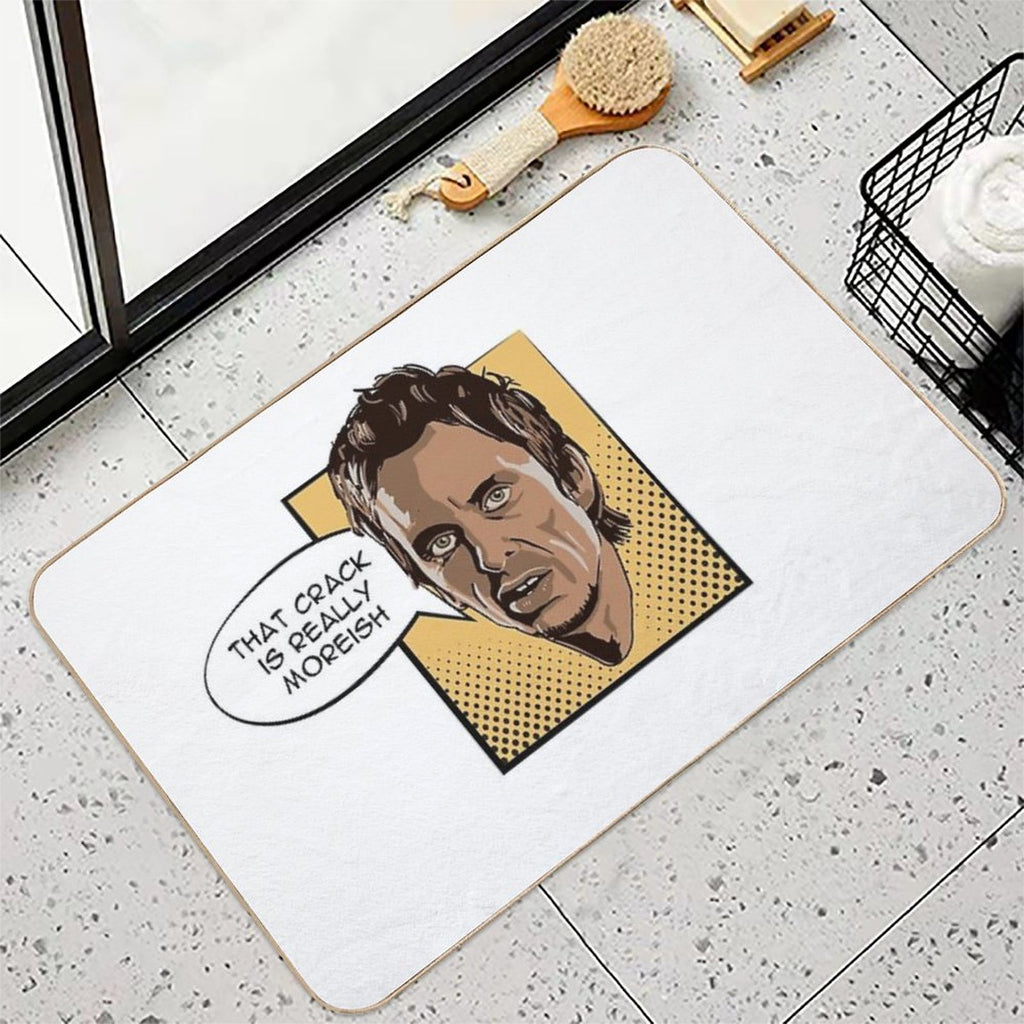 That Crack Is Really Moreish - Super Hans  Non-Slip Bath Mat