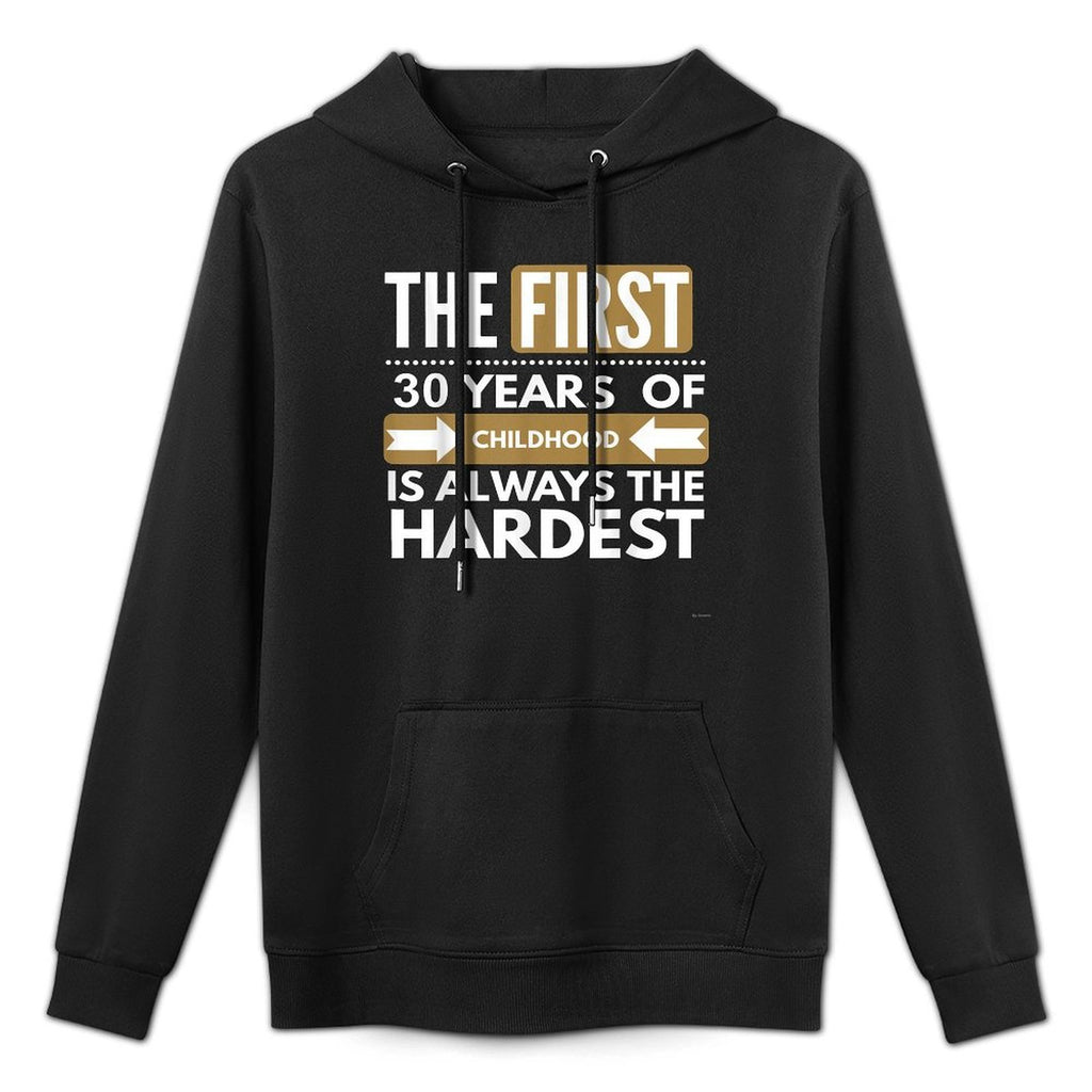 Gift For 30 Year Old Birthday Funny 30th Birthday Unisex Design Hoodie