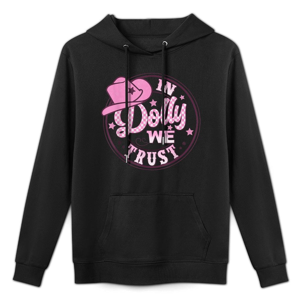 In Dolly We Trust Funny Pink Hat For Girls Versatile Streetwear Hoodie