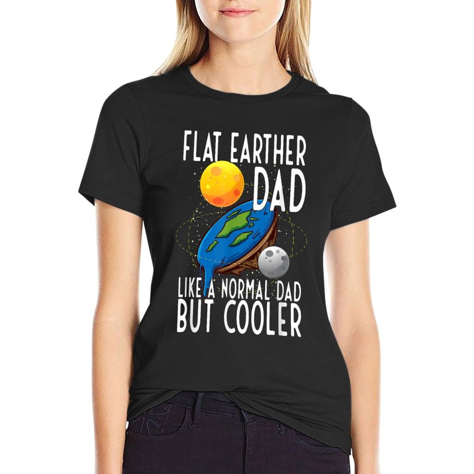 Funny Flat Earther Dad Flat Earth Society  Summer-ready Fabric T-Shirt