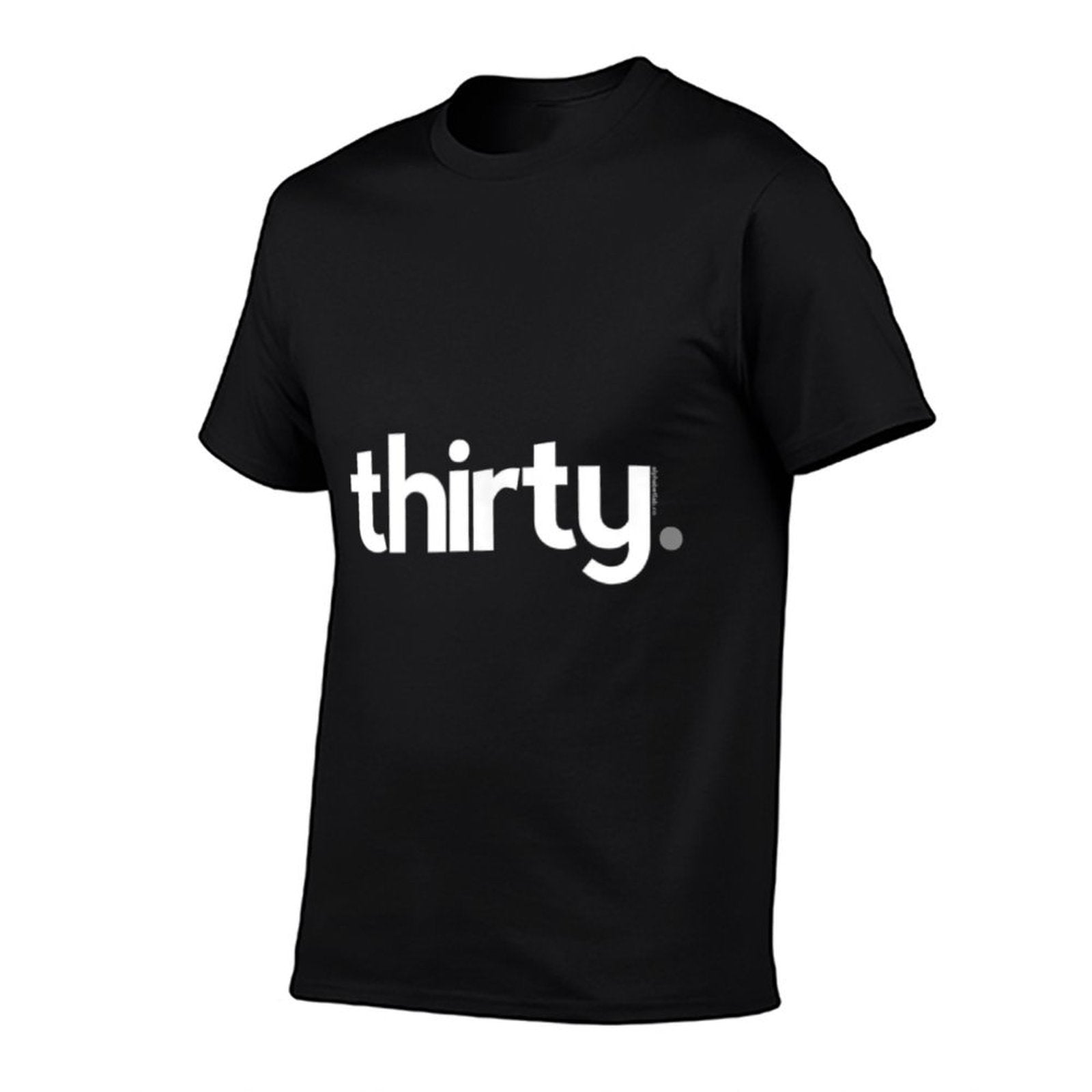 30th Birthday Gift Ideas for Him Men Thirty 30 Years Old  Rolled Sleeves T-Shirt