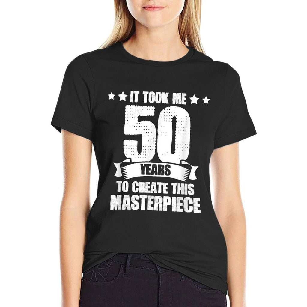 Humerus 50 Years Old Joke 50th Birthday Sarcastic Gag  Stretchy T-Shirt