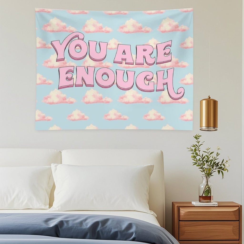 You Are Enough Tapestry