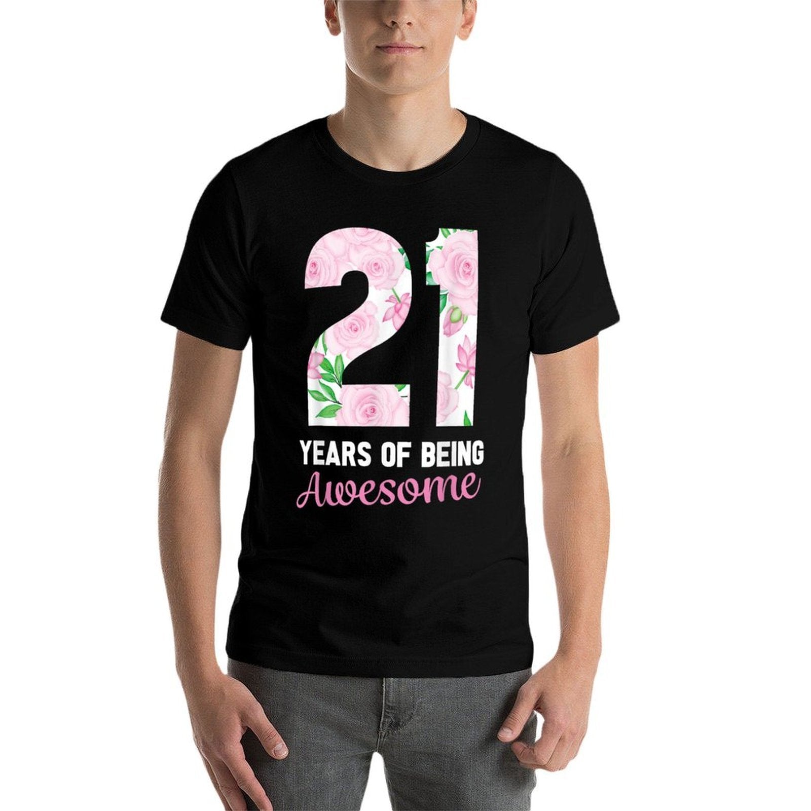 21 Years Old Bday 21 Years of Being Awesome 21st Birthday  Slim-fit Cut T-Shirt
