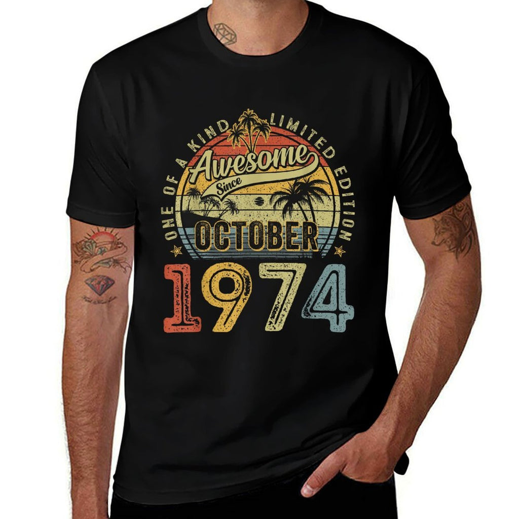Awesome Since October 1974 Vintage Men Women 50th Birthday  Quick-drying T-Shirt
