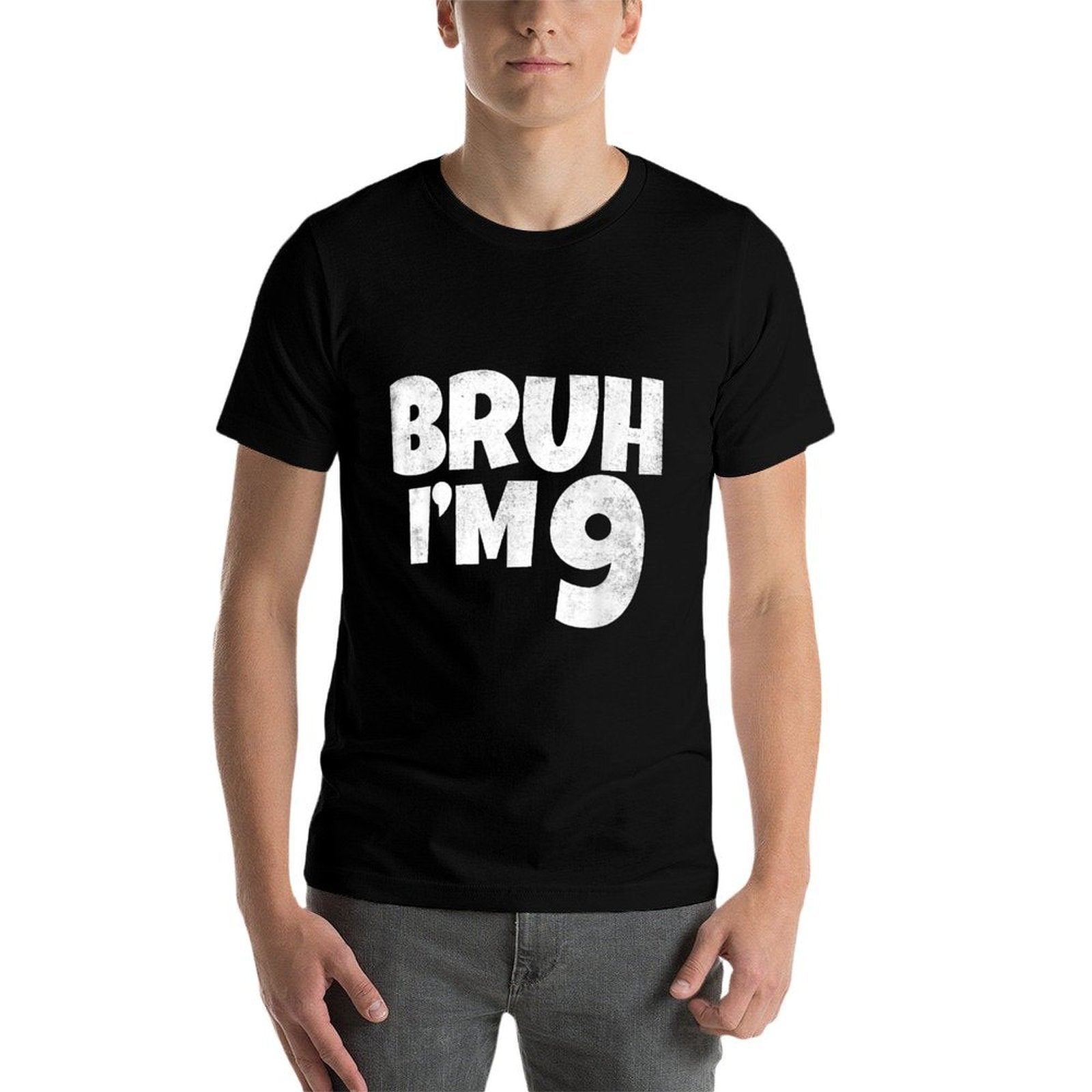 Bruh I'm 9 Year Old Gifts 9th Birthday Boy Nine Funny  Classic T-Shirt