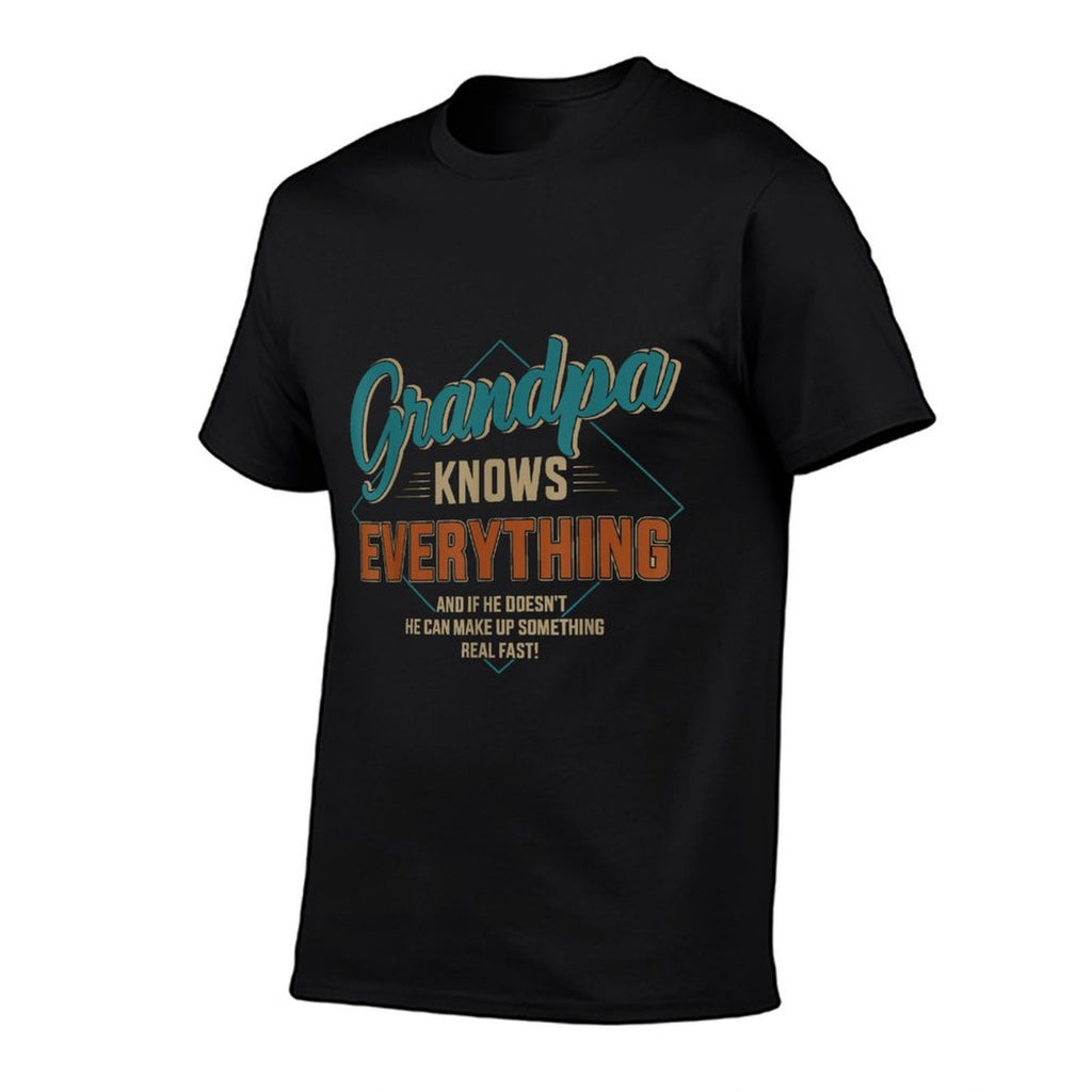 Funny Grandpa Knows Everything for Fathers Day  Breathable T-Shirt