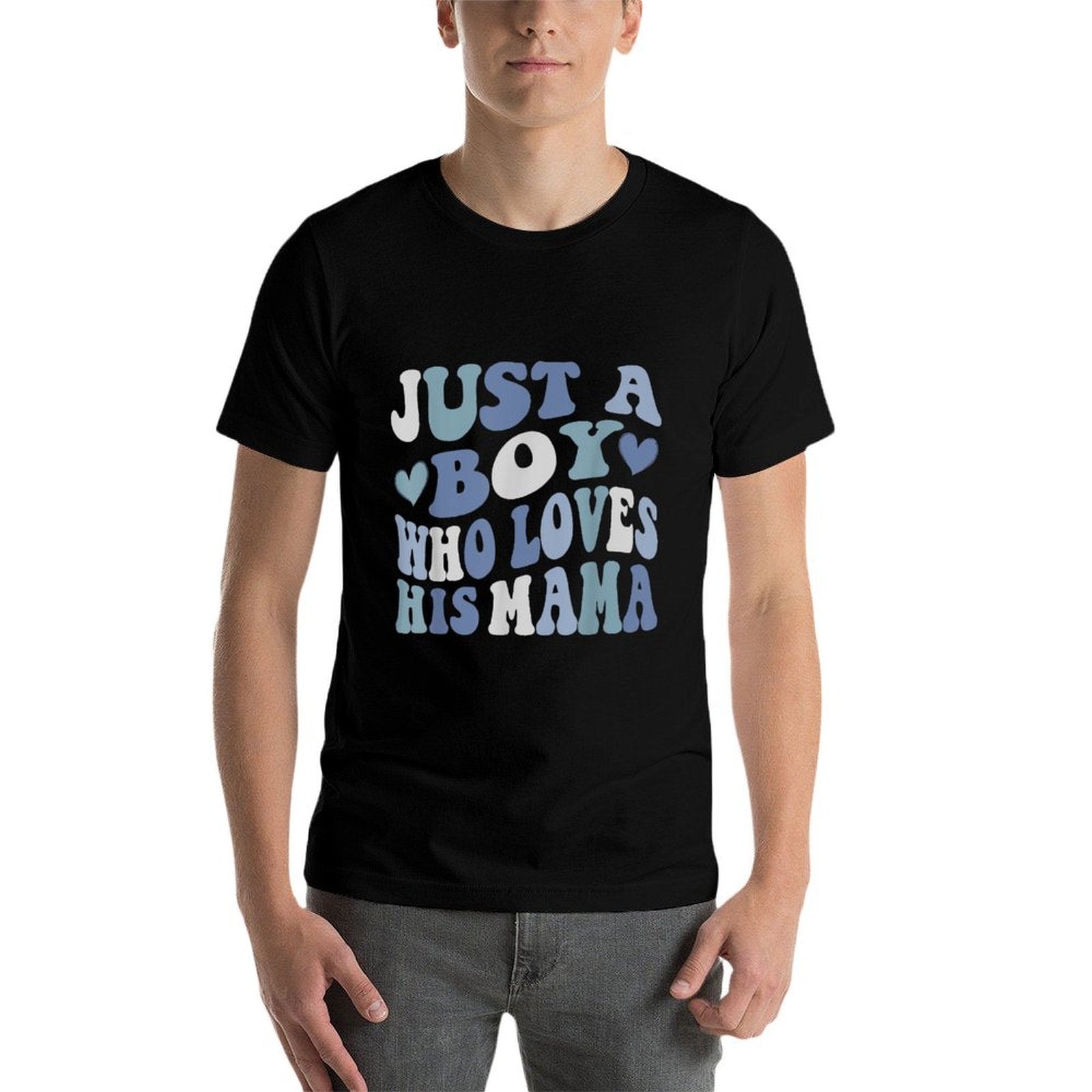 Just A Boy Who Loves His Mama Mother's Day  Classic T-Shirt
