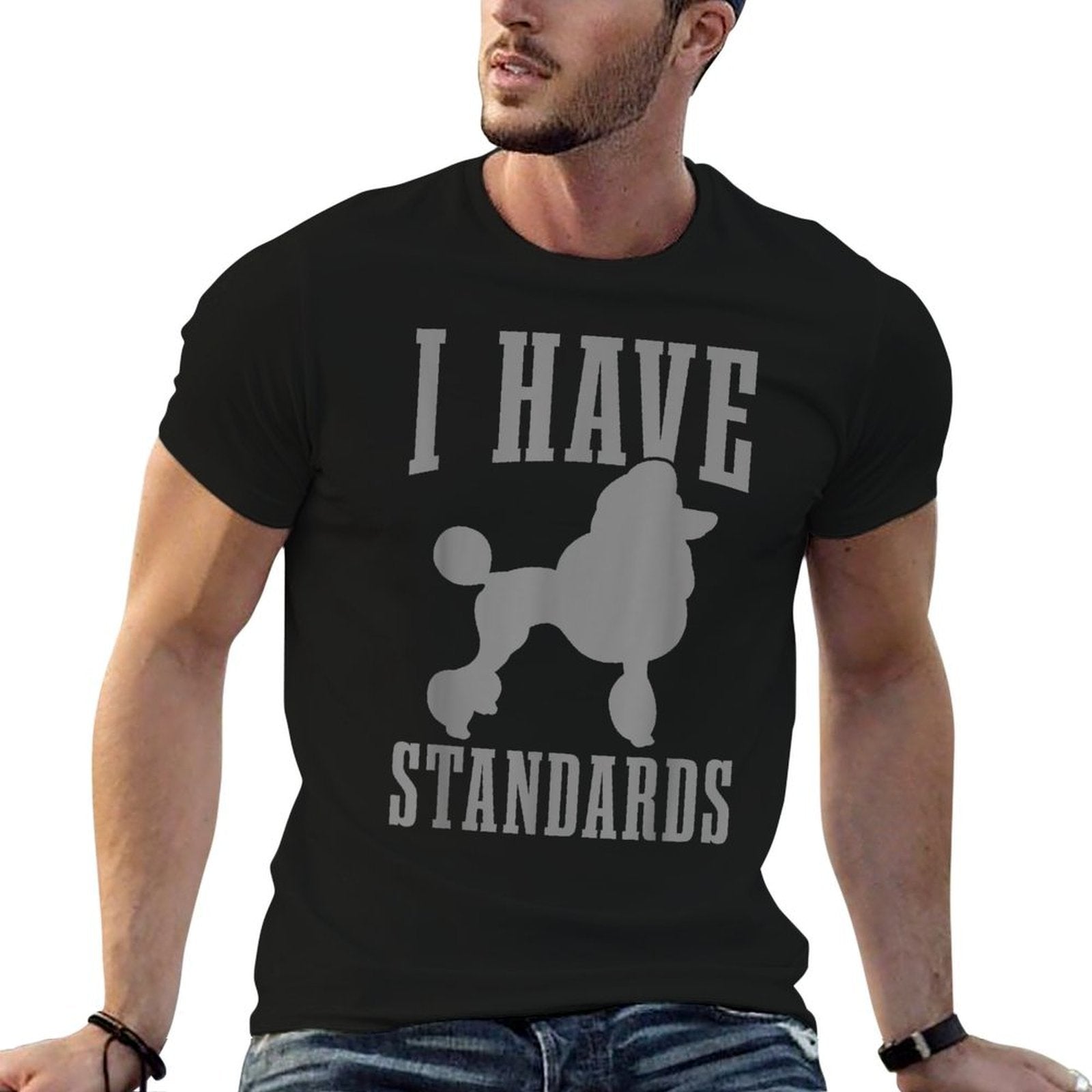 Poodle Mom Dog Dad I Have Standards Funny Poodle  Heathered Texture T-Shirt
