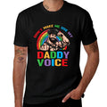 LGBT Gay Pride Month Dont Make Me Use My Daddy Voice Funny  Classic T-Shirt
