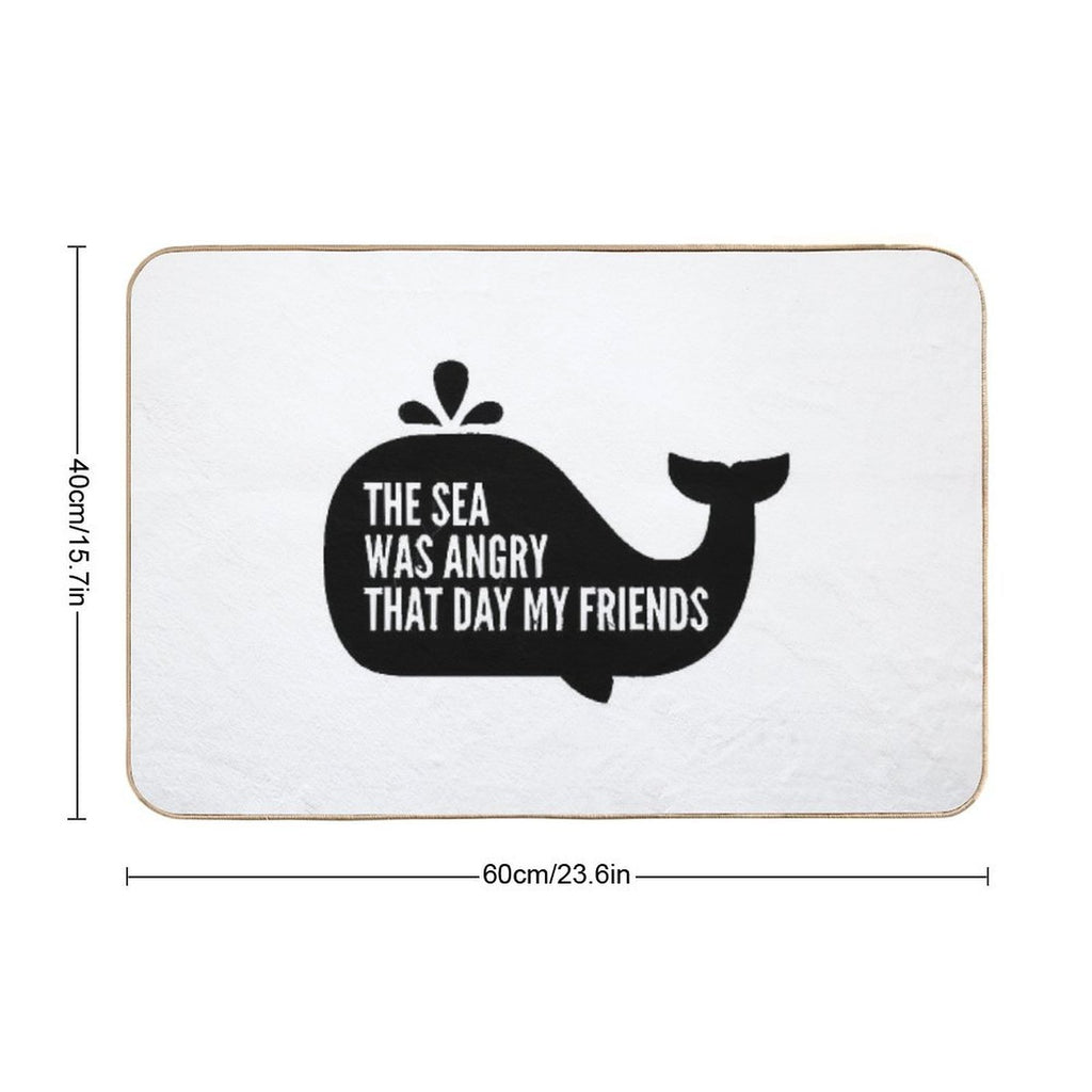 The Sea Was Angry That Day My Friends  Multi-Purpose Bath Mat