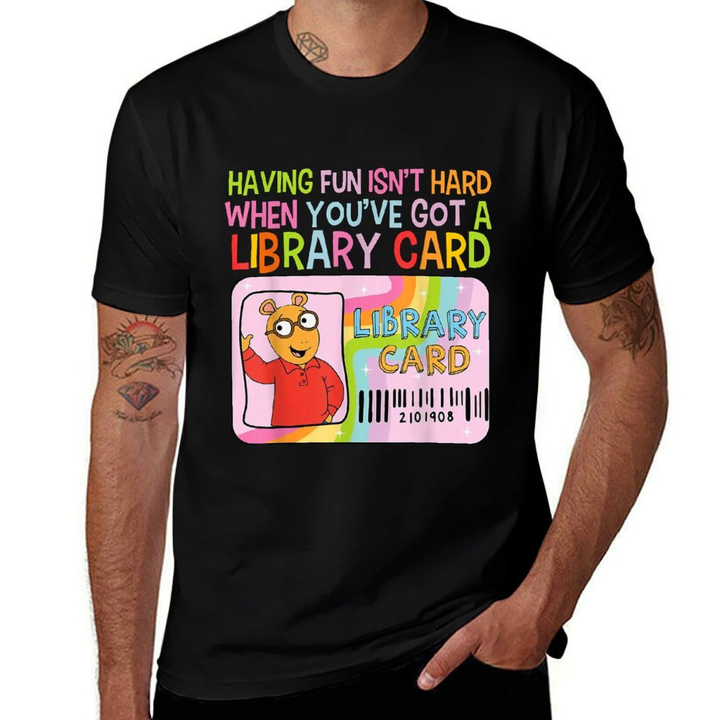 Having Fun Isnt Hard When Youve Got A Library Card  Rolled Sleeves T-Shirt