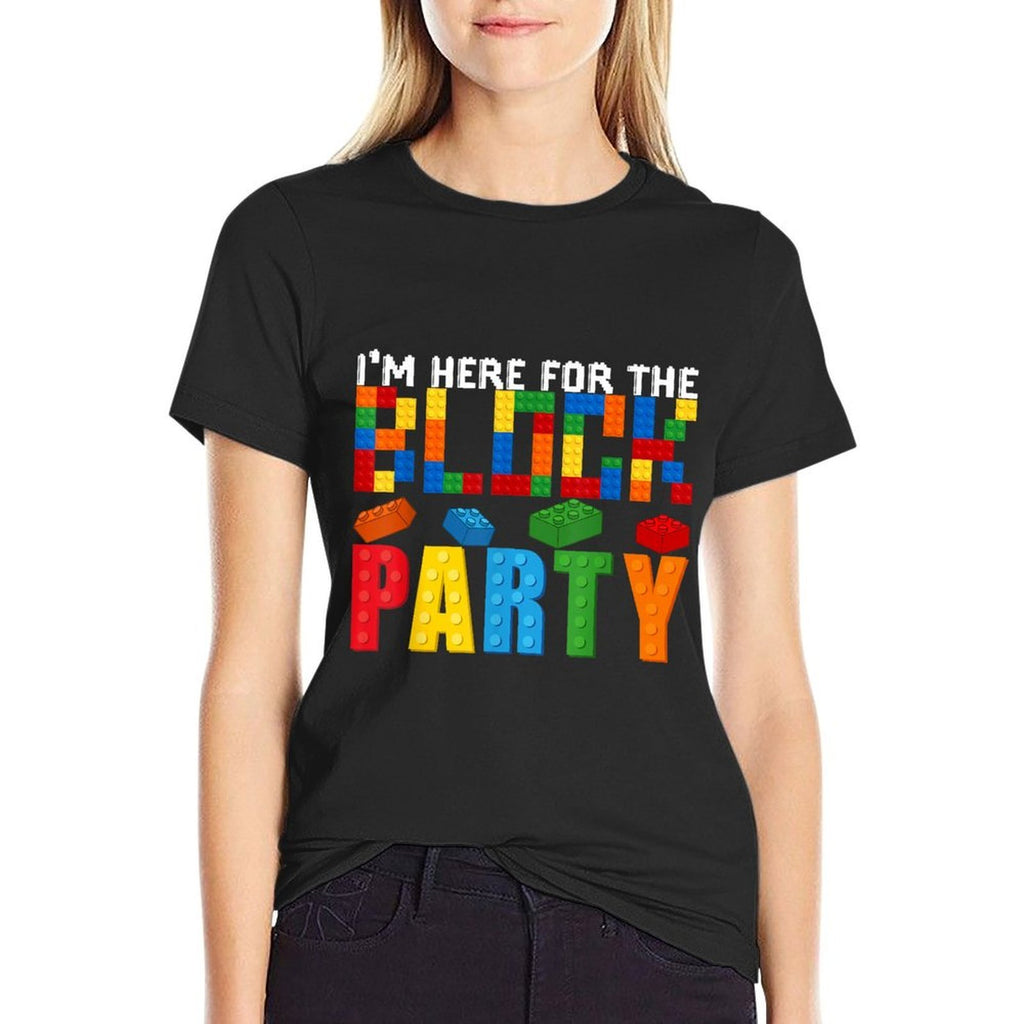 I'm Here For The Block Building Party Funny Birthday Boy  Versatile T-Shirt