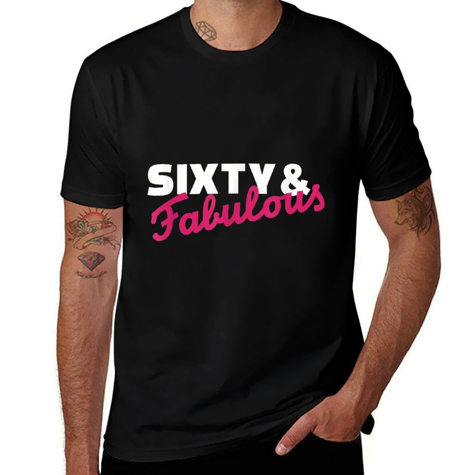 Sixty & Fabulous 60th Birthday  Classic T-Shirt