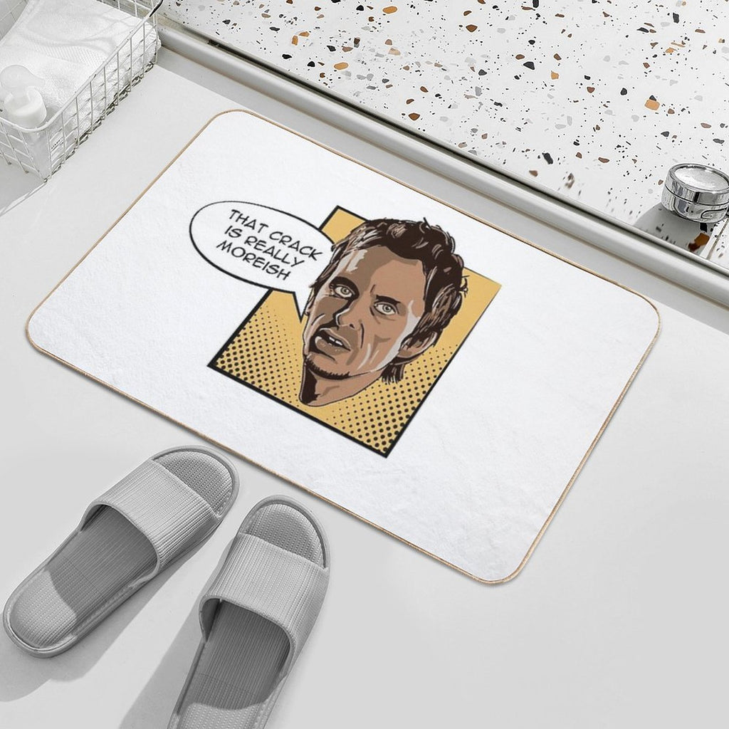 That Crack Is Really Moreish - Super Hans  Non-Slip Bath Mat