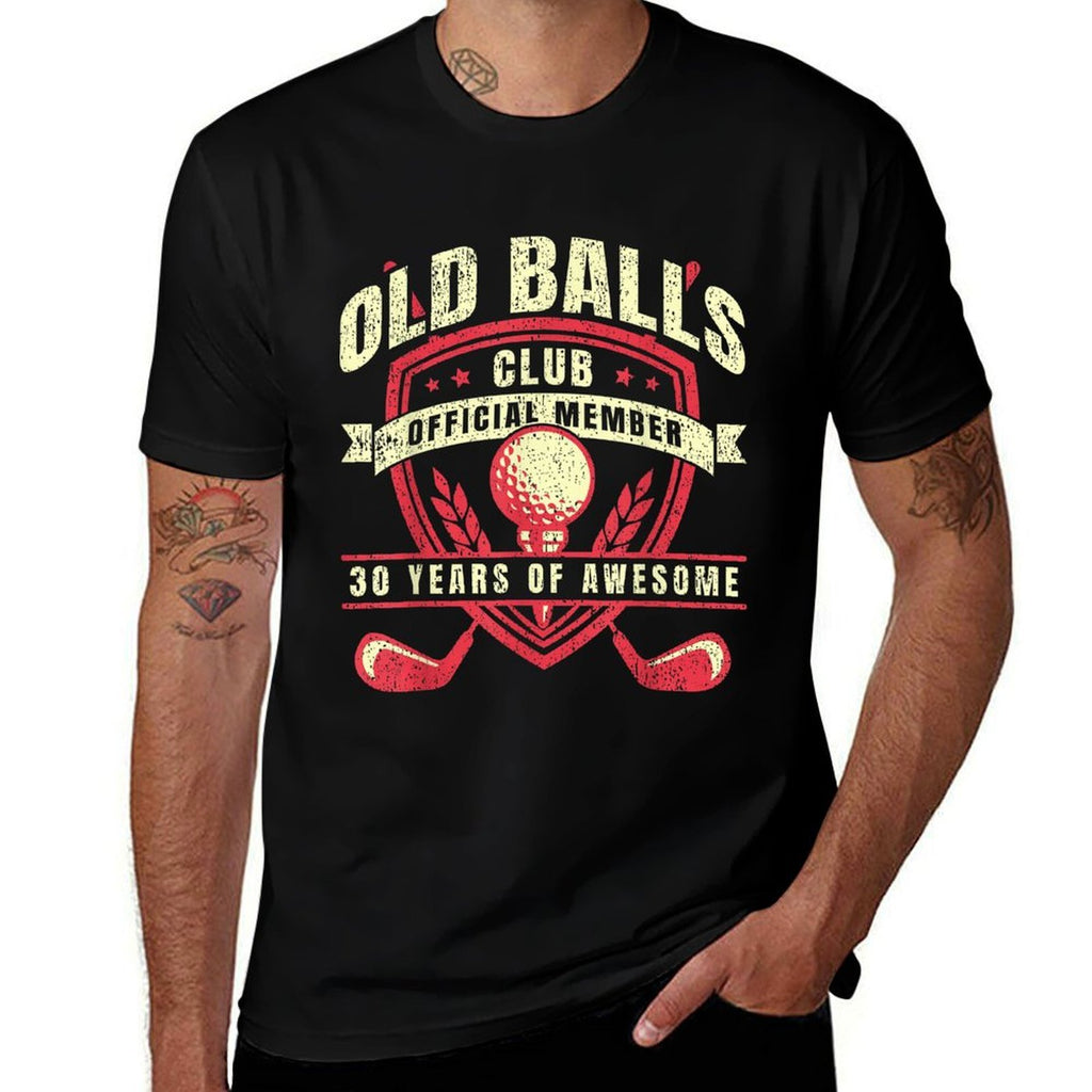 Golfer 30 Year Old Balls Golf Club I Golfing 30th Birthday  Easy-care T-Shirt