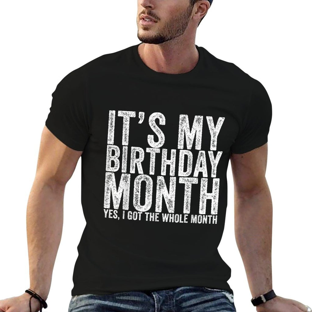 It's My Birthday Month Funny  Trendy Pattern T-Shirt