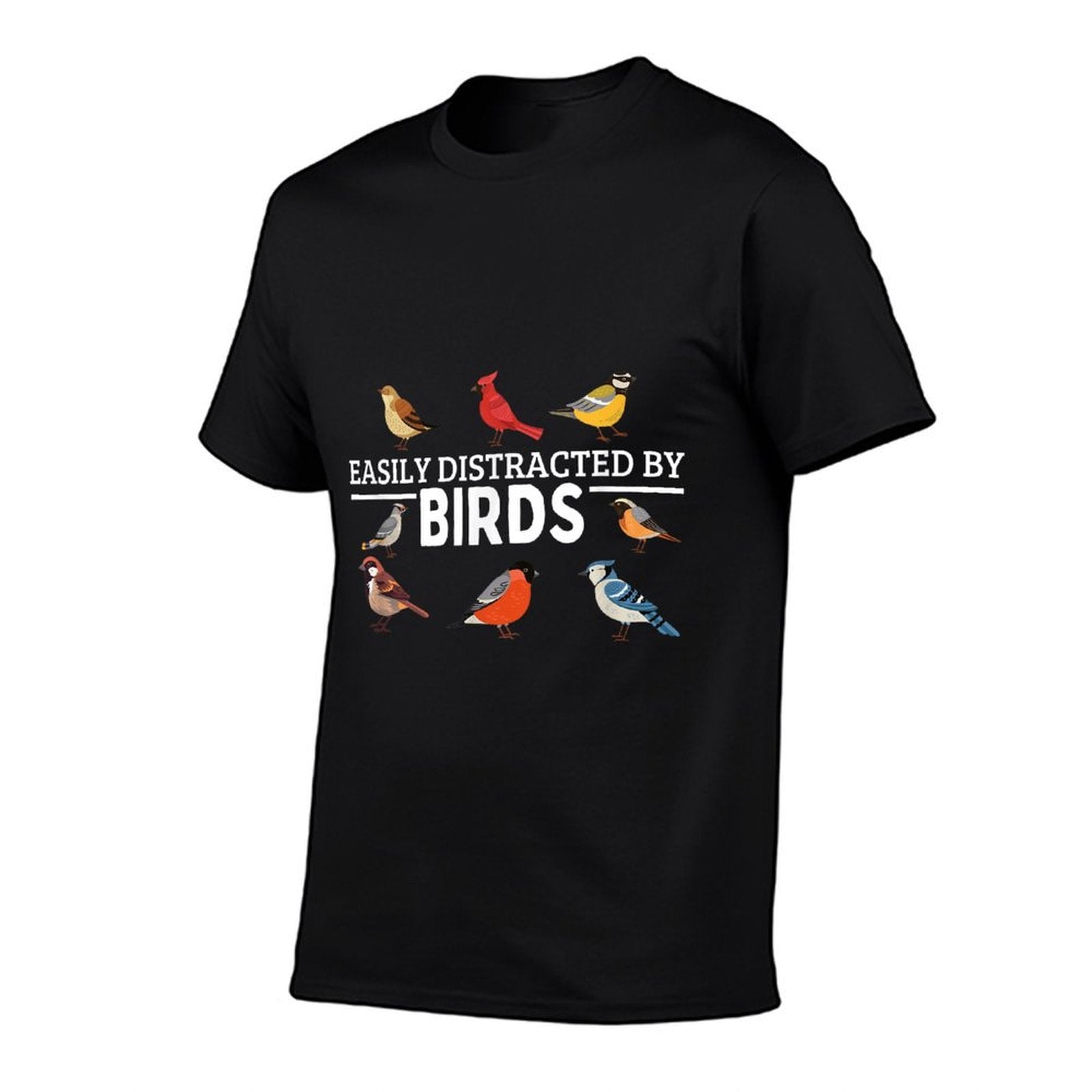 Easily Distracted By Birds Funny Bird Watching  Stretchy T-Shirt