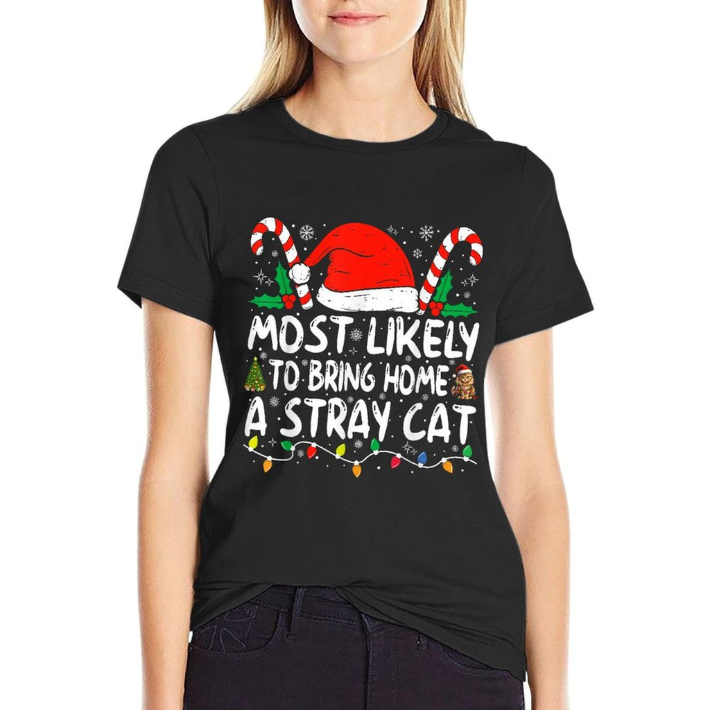 Most Likely To Bring Home A Stray Cat Christmas Matching  Moisture-wicking T-Shirt