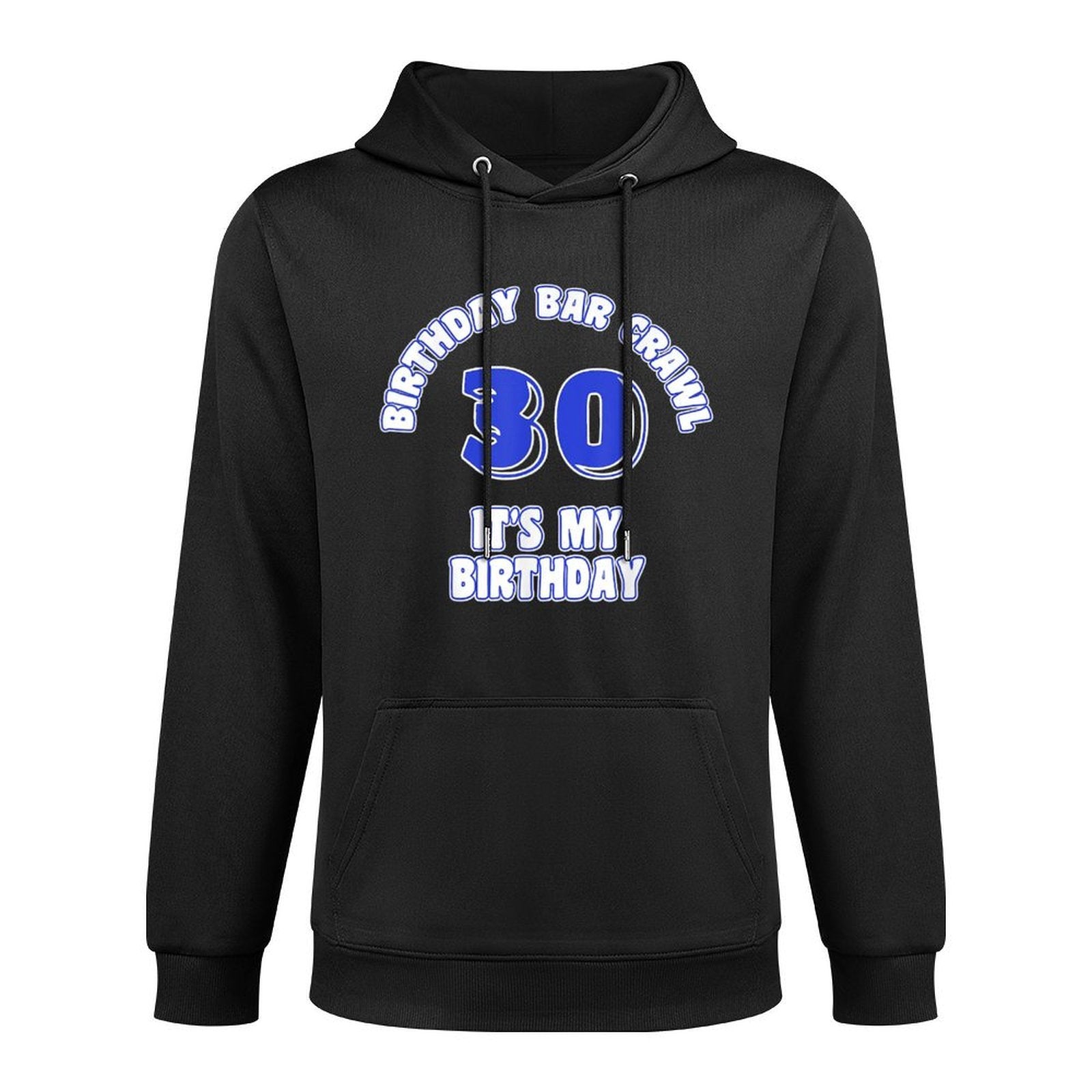 30th Birthday, Birthday Bar Crawl, Birthday Squad Customizable Surface Hoodie