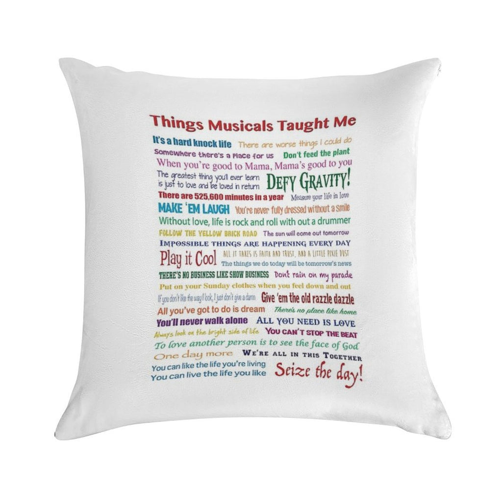 Things Musicals Taught Me Soft Gift Ready Throw Pillow