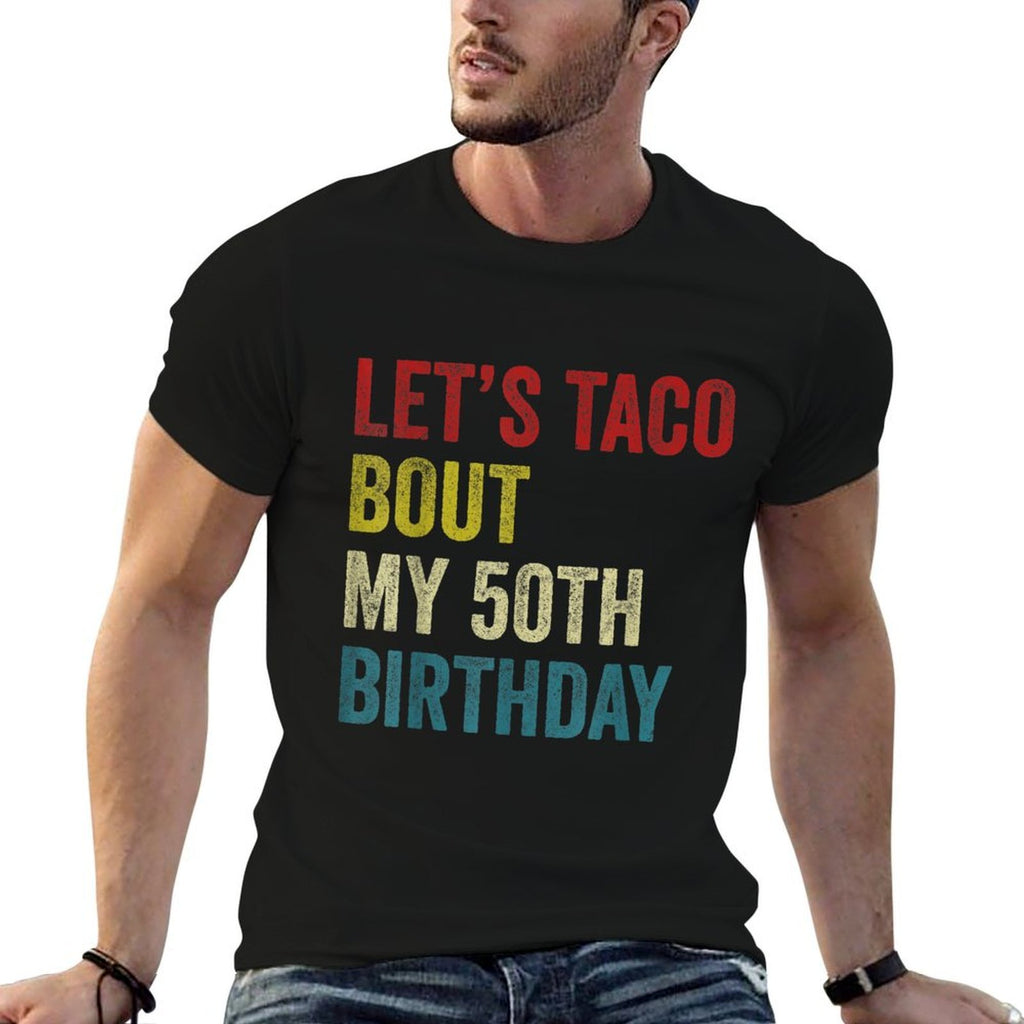 50 Year Old - 50Th Birthday  Cotton T-Shirt