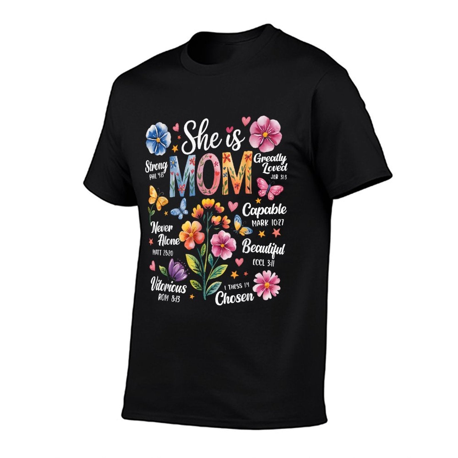 She Is Mom Bible Verses Christian Boho Floral Mothers Day  Odor-resistant T-Shirt