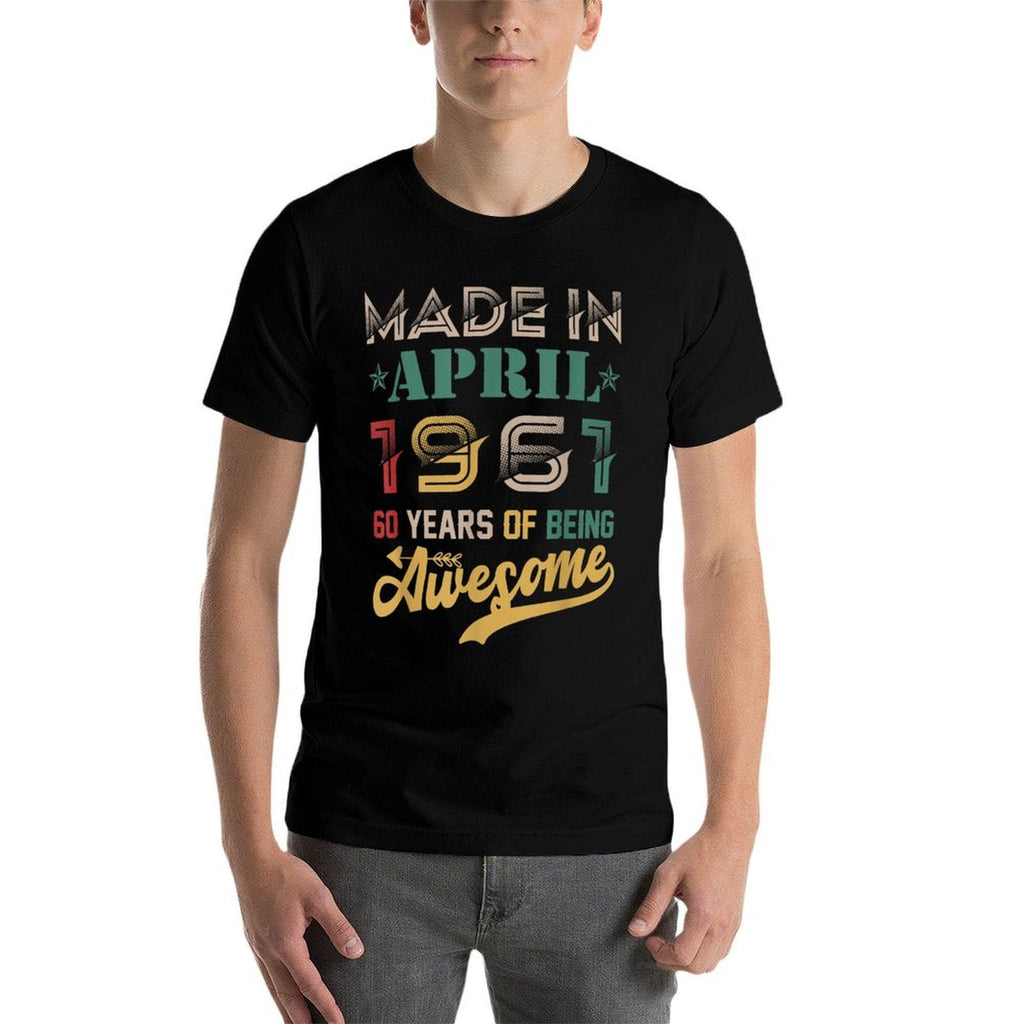 Vintage Retro Made In April 1961 60 Years Old 60th Birthday  Vintage-inspired T-Shirt
