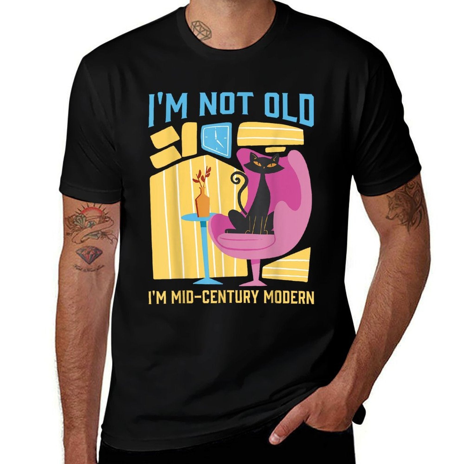 Im Not Old Im Mid-Century Modern Funny Retro  Durable T-Shirt